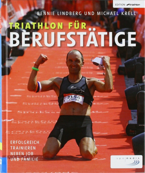 Triathlon für Berufstätige: Erfolgreich trainieren neben Job und Familie