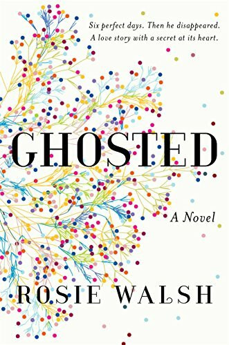 Ghosted: A Novel