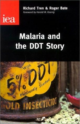 Malaria & the Ddt Story (Occasional Paper, 117)