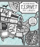 The Selected Works of T.S. Spivet