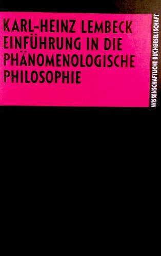 Einführung in die phänomenologische Philosophie