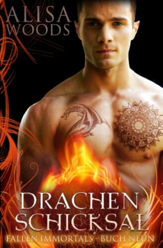 Drachenschicksal (Fallen Immortals, Buch 9) Drachenschicksal (Fallen Immortals, Buch 9)