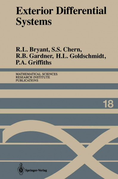 Exterior Differential Systems (Mathematical Sciences Research Institute Publications, Band 18)