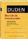 Duden – Deutsch als Fremdsprache – Standardwörterbuch: Das Wörterbuch für alle, die Deutsch als Fremdsprache lernen