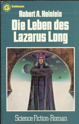 Die Leben des Lazarus Long