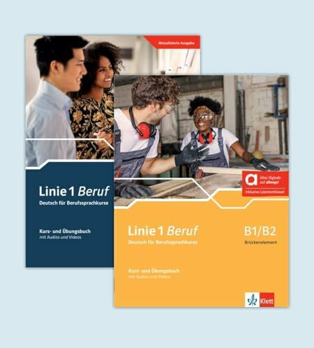 Linie 1 Beruf B1/B2 Brückenelement und B2 – Hybride Ausgabe allango: Deutsch für Berufssprachkurse. Paket aus den Kurs- und Übungsbüchern ... 1 Beruf: Deutsch für Berufssprachkurse)