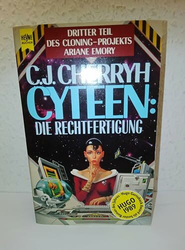 Cyteen: Die Rechtfertigung