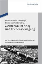 Zweiter Kalter Krieg und Friedensbewegung