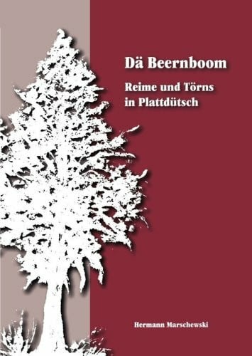 De Beernboom: Reime und Törns in Plattdütsch