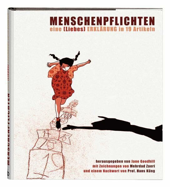 Menschenpflichten: Eine (Liebes-)Erklärung in 19 Artikeln