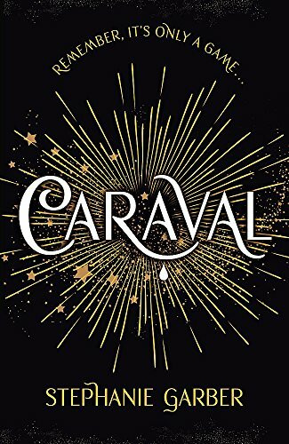 Caraval (Caraval, 1)