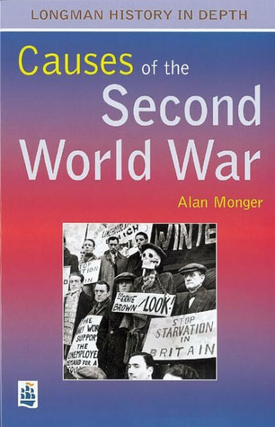 Causes of the Second World War, The Paper (LONGMAN HISTORY IN DEPTH)