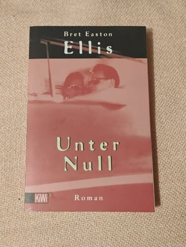 Unter Null: Roman (KiWi)