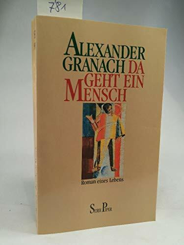 Da geht ein Mensch: Roman eines Lebens (Piper Taschenbuch)