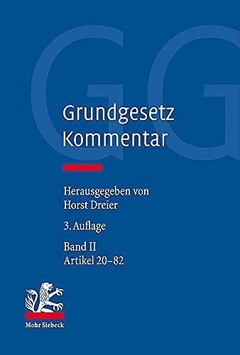 Grundgesetz-Kommentar: Band II: Artikel 20-82