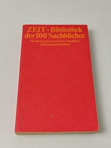 ZEIT-Bibliothek der 100 Sachbücher (Suhrkamp Taschenbücher)
