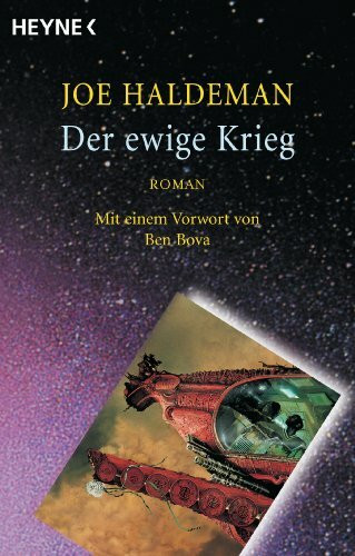 Der ewige Krieg: Roman