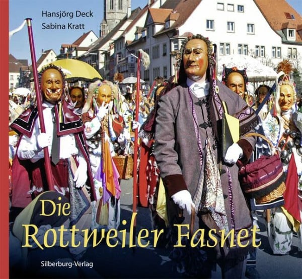 Die Rottweiler Fasnet: Einleitung: Hecht, Winfried