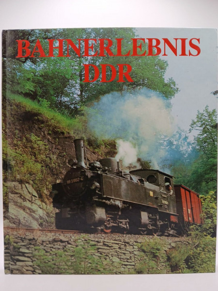 Bahnerlebnis DDR
