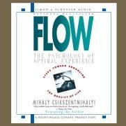 Flow: The Psychology Of Optimal Experience