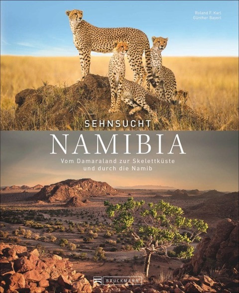 Sehnsucht Namibia