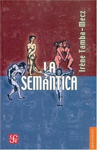 La semantica (Breviarios, Band 543)