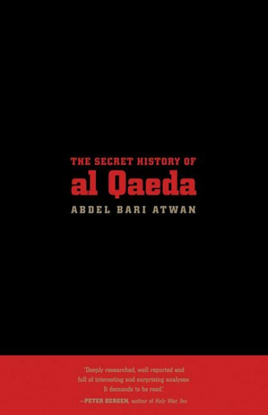 The Secret History of Al Qaeda, Updated Edition