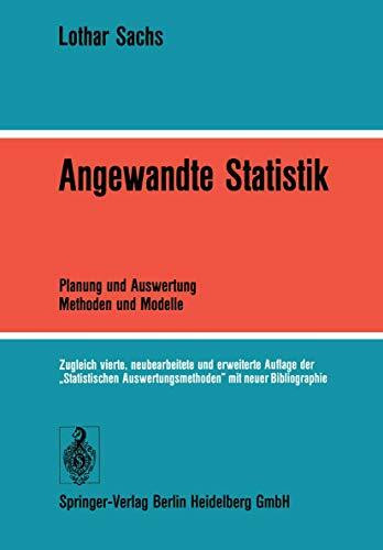 Angewandte Statistik: Planung und Auswertung - Methoden und Modelle