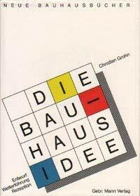 Die 'Bauhaus-Idee'