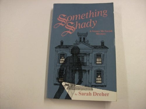 Something Shady: A Stoner McTavish Mystery (Stoner McTavish Mysteries)