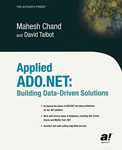 Applied ADO.NET: Building Data-Driven Solutions (Net Developer)