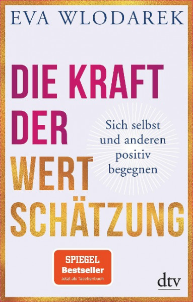 Die Kraft der Wertschätzung