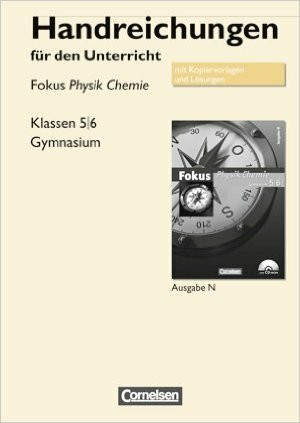 Fokus Physik Chemie Klasse 5/6 Gymnasium Niedersachsen G9