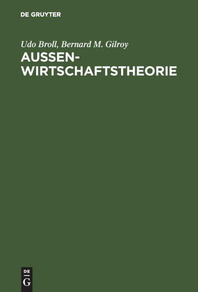 Aussenwirtschaftstheorie: Einführung und neuere Ansätze