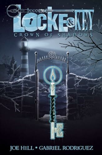 Locke & Key, Vol. 3: Crown of Shadows Locke & Key, Vol. 3: Crown of Shadows