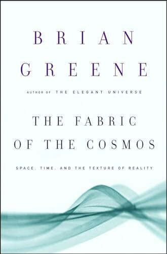 The Fabric of the Cosmos: Space, Time, and the Texture of Reality