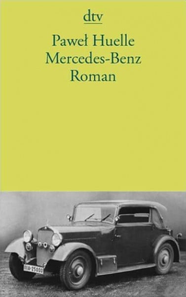 Mercedes-Benz: Aus den Briefen an Hrabal – Roman (dtv Literatur)