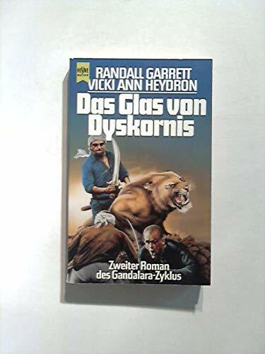 Das Glas von Dyskornis. ( Zweiter Roman des Gandalara- Zyklus).