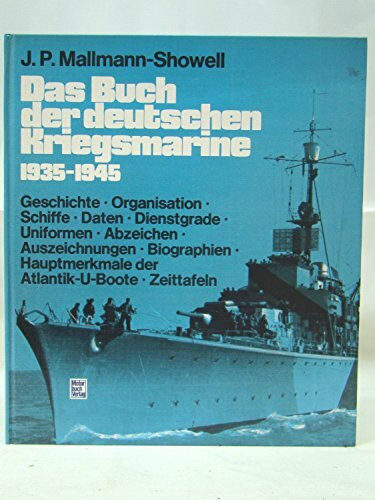 Das Buch der Deutschen Kriegsmarine 1935-1945