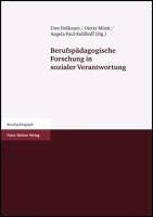 Berufspädagogische Forschung in sozialer Verantwortung