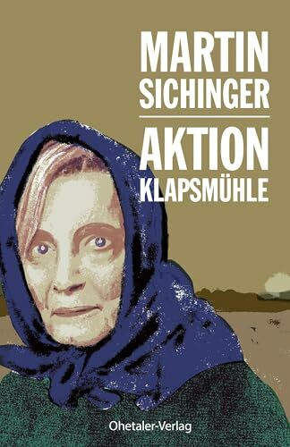 Aktion Klapsmühle: Marie und die Sieben Diebe