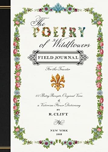 The Poetry of Wildflowers: For the Traveler