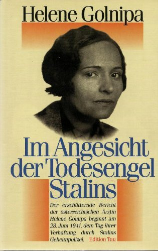 Im Angesicht der Todesengel Stalins (German Edition)