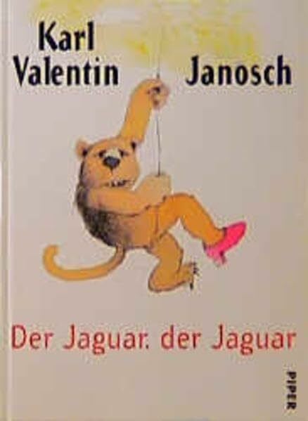 Der Jaguar, der Jaguar: Karl Valentin für grosse und kleine Kinder