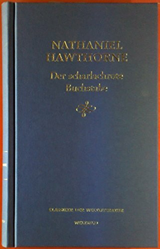 Der scharlachrote Buchstabe.