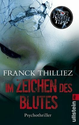 Im Zeichen des Blutes: Psychothriller (Ullstein Taschenbuch)