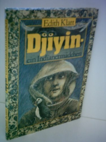 Djiyin - ein Indianermädchen