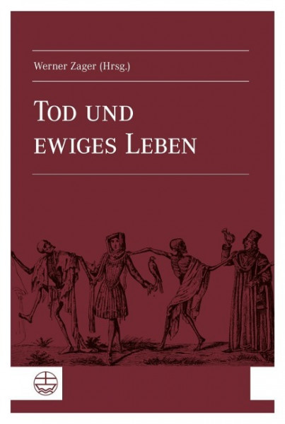 Tod und ewiges Leben