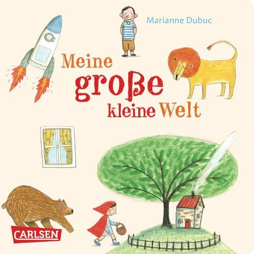Meine große kleine Welt: Ein erstes Bildwörterbuch für Kinder ab 2 Jahren (Die Großen Kleinen)