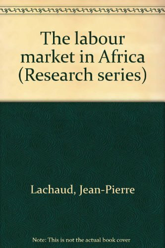 The labour market in Africa (Research series)